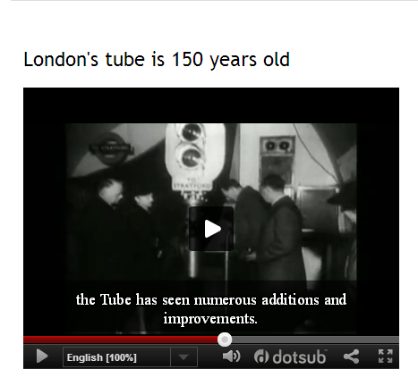 London's tube is 150 years old (SOURCE: watchinenglish.blogspot.com.es)